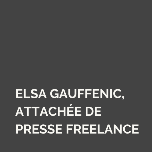 Elsa Gauffenic, attachée de presse freelance
